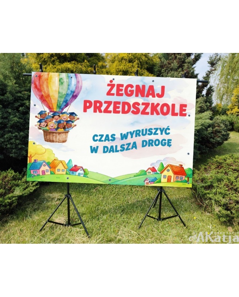 Żegnaj przedszkole- Baner do przedszkola