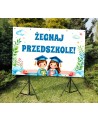 Żegnaj przedszkole - Baner do przedszkola