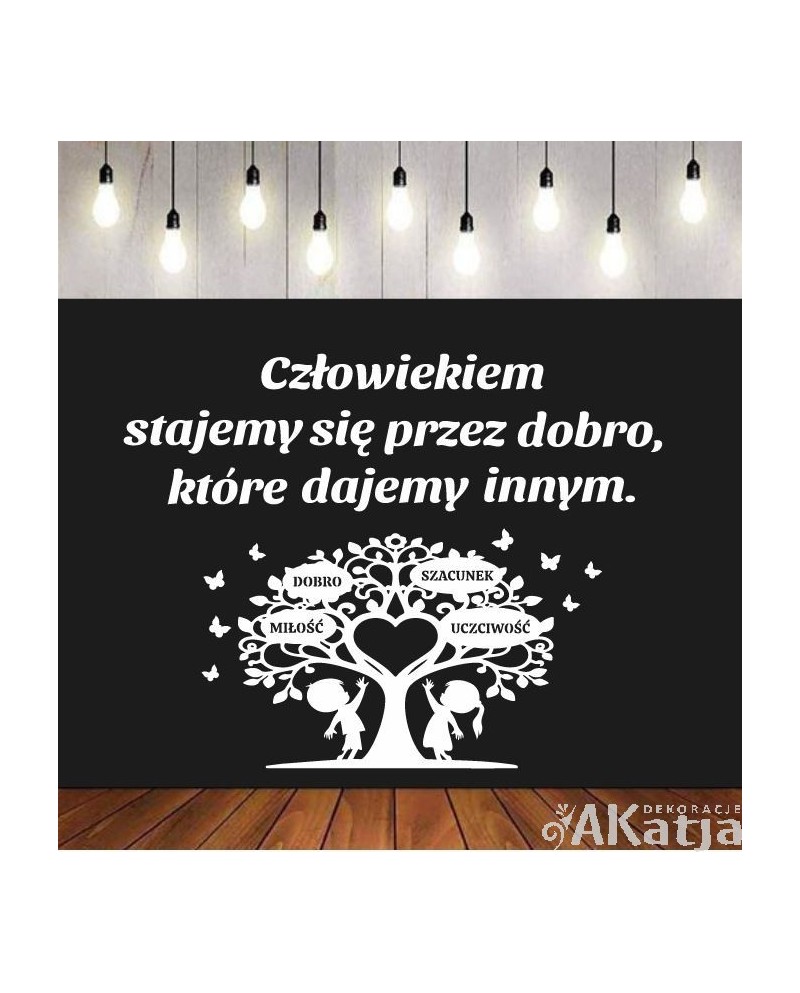 Człowiekiem stajemy się przez dobro, które dajemy innym - wycinanka z kartonu