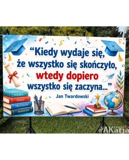 Kiedy wydaje się, że wszystko się skończyło...- Baner do szkoły i przedszkola