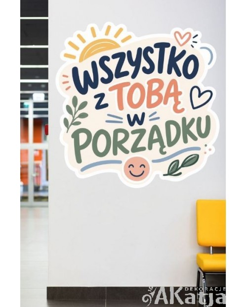 Kolorowa naklejka ścienna: Wszystko z Tobą w porządku