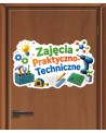Naklejka na drzwi sali lekcyjnej- Zajęcia Praktyczno- Techniczne