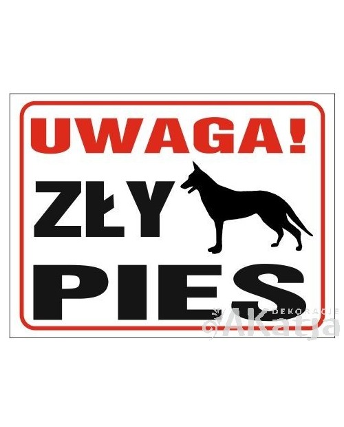 Tabliczka Uwaga zły pies Owczarek Białe Tło